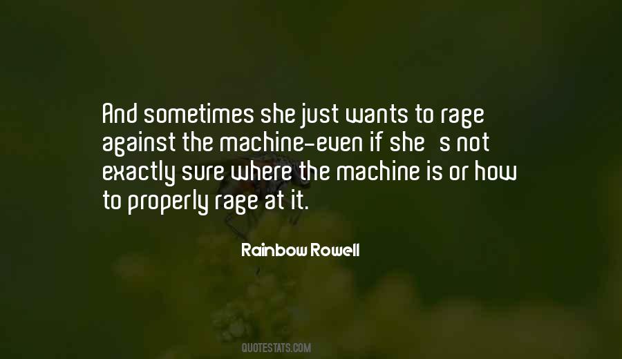 Rage Against Machine Quotes #985015