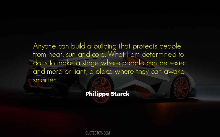 Quotes About Philippe Starck #1452972