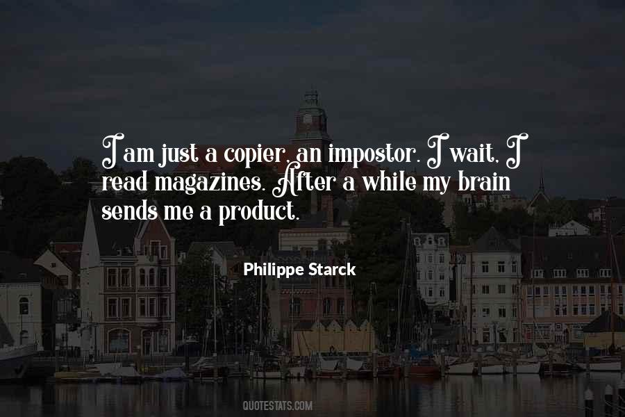 Quotes About Philippe Starck #1834849