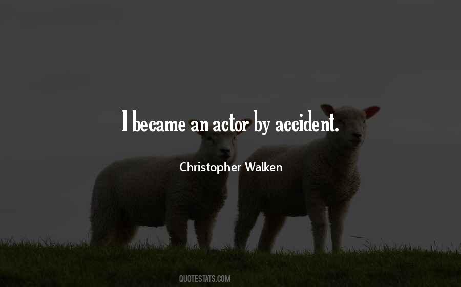 Quotes About Christopher Walken #366183