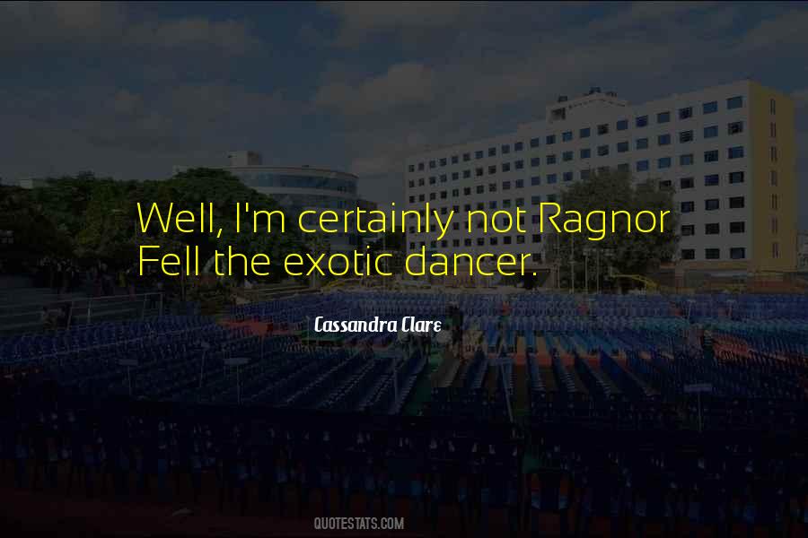 Ragnor Fell Quotes #1390215