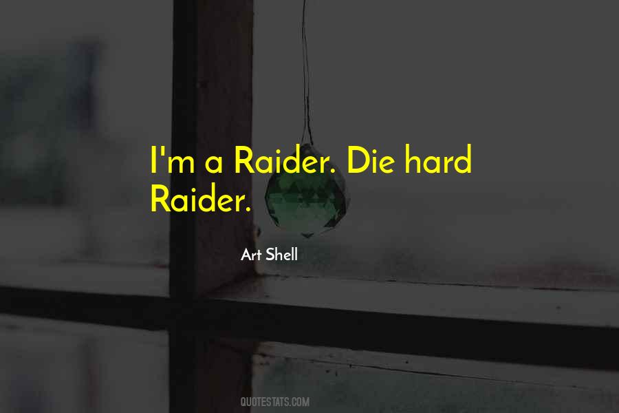 Raider Quotes #854519