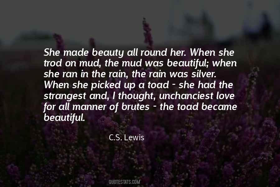 Rain And Mud Quotes #1518305