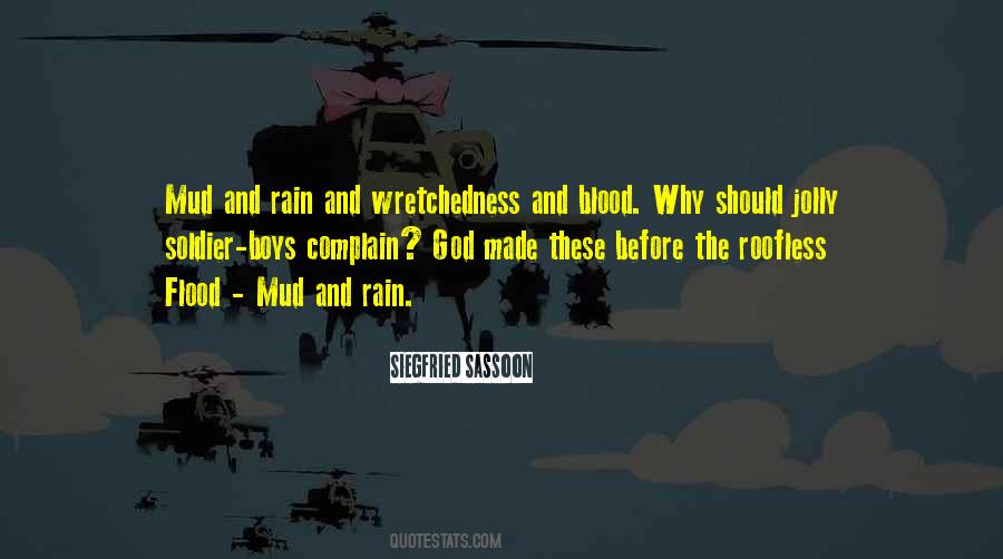 Rain And Mud Quotes #1669708