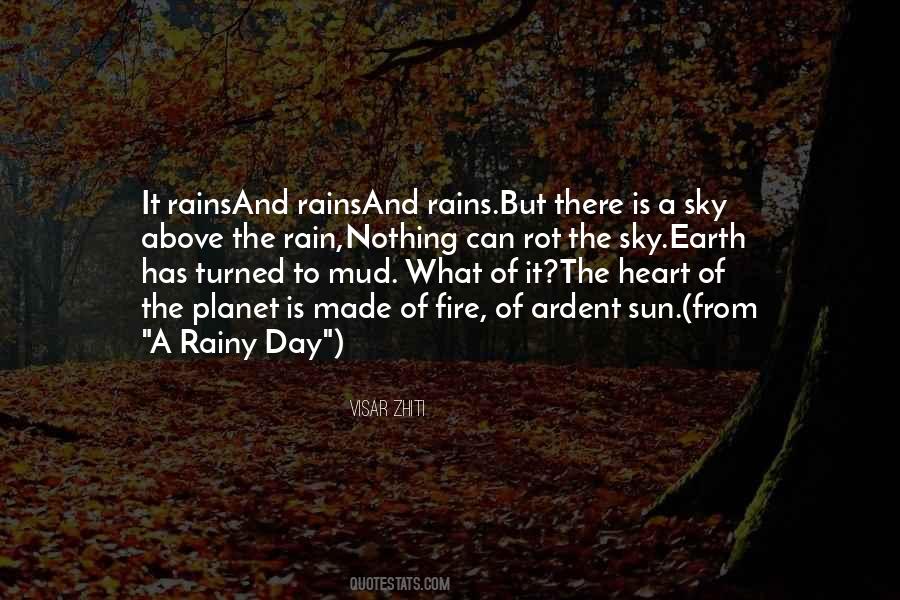 Rain And Mud Quotes #589109