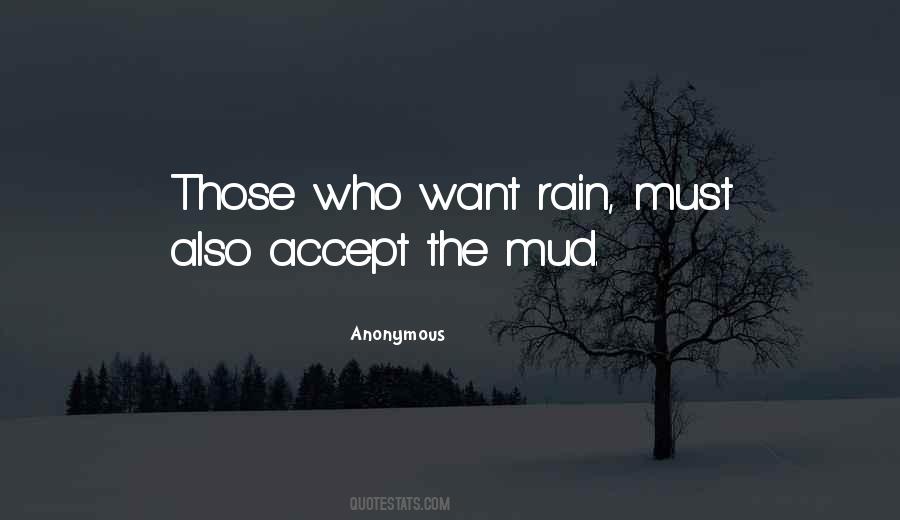 Rain And Mud Quotes #722127