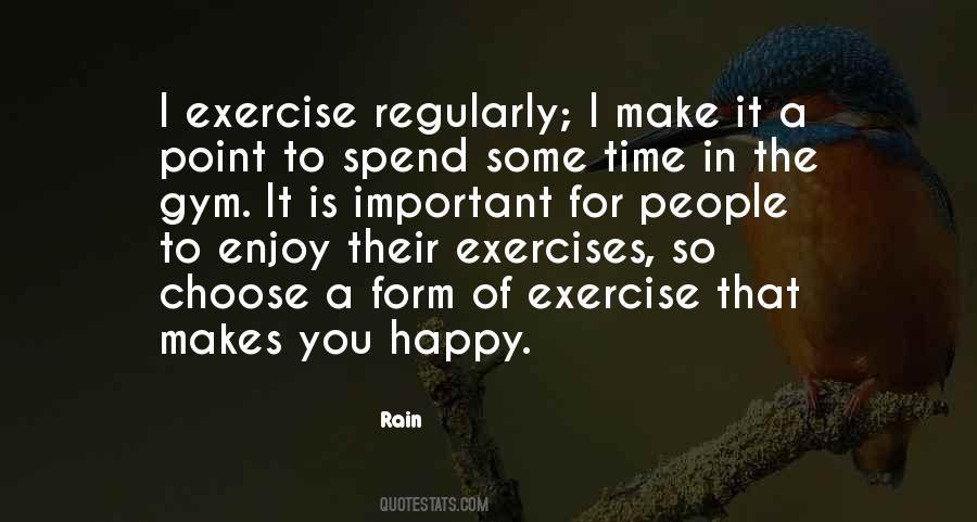 Rain Enjoy Quotes #1421934