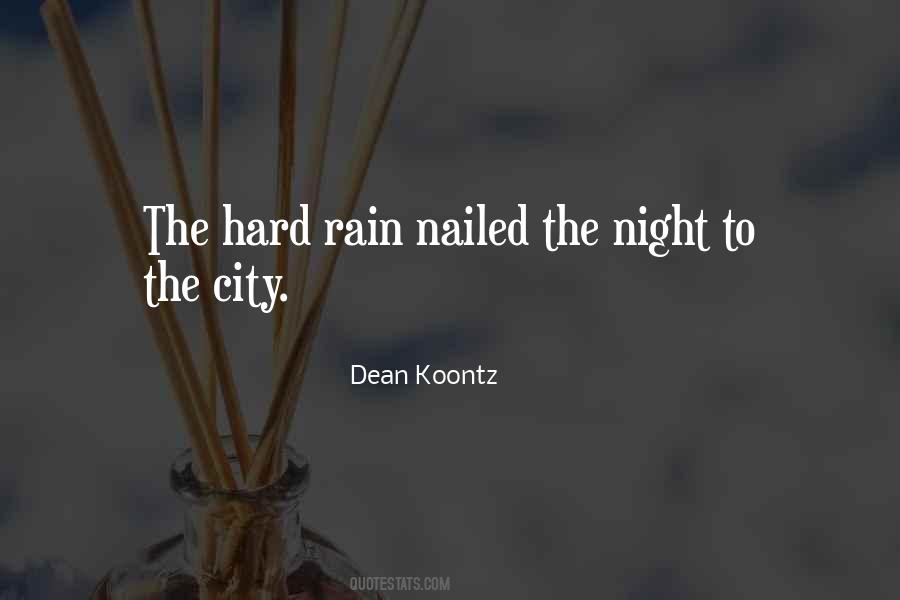 Rain Hard Quotes #1707137