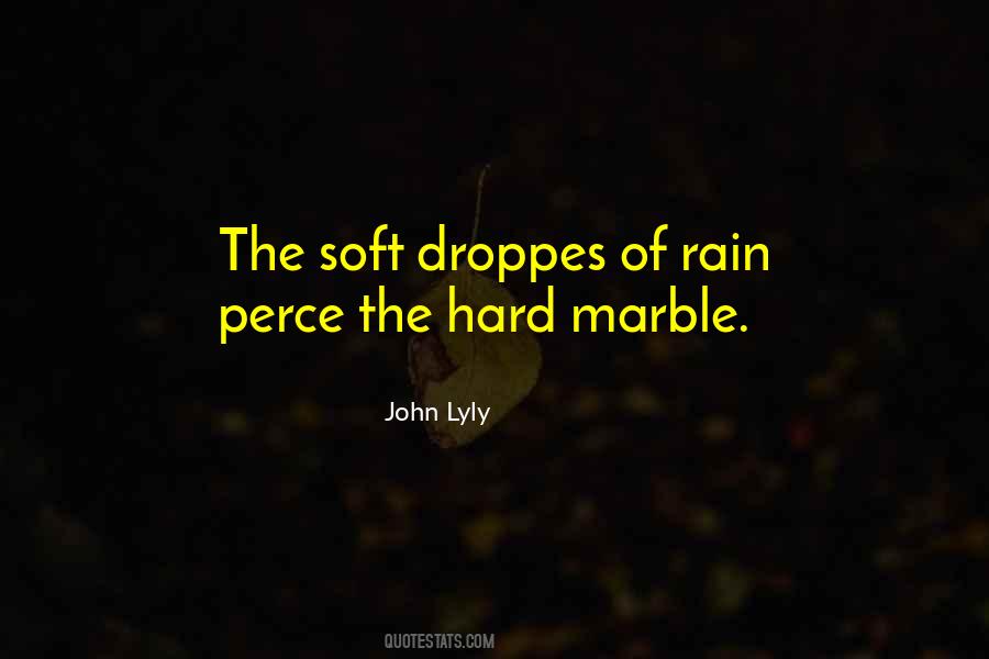 Rain Hard Quotes #1850090