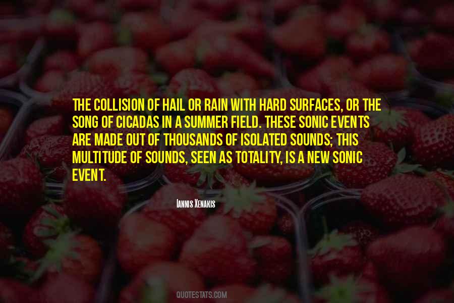 Rain In The Summer Quotes #1004244