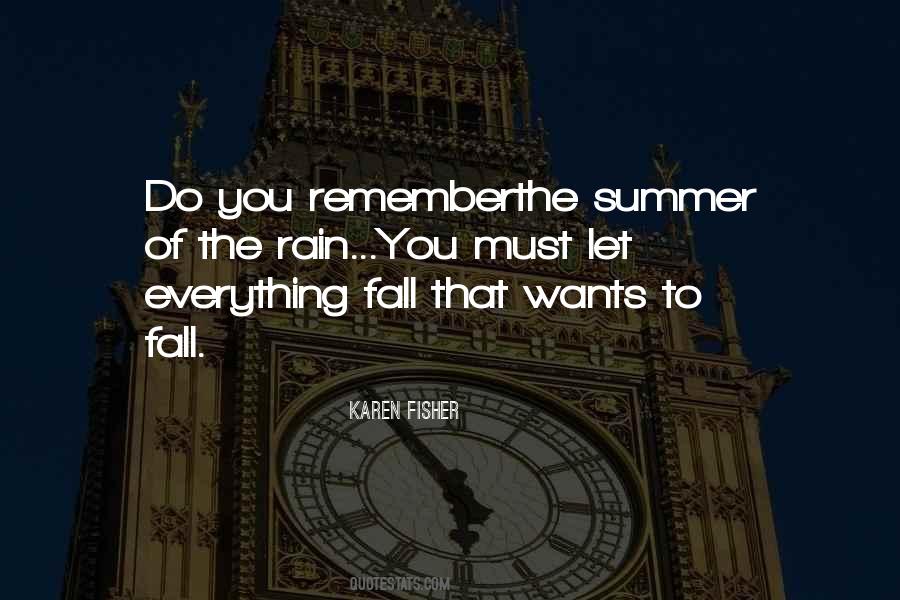 Rain In The Summer Quotes #847341