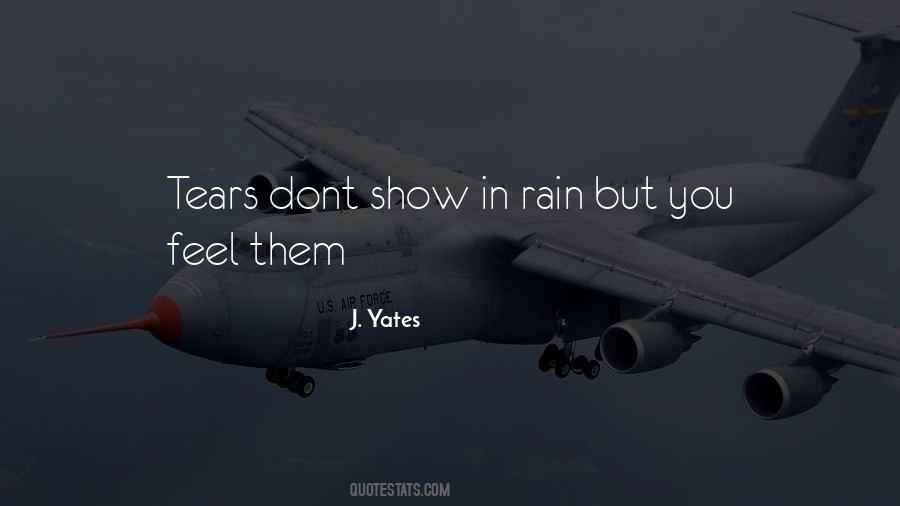 Rain N Tears Quotes #230038