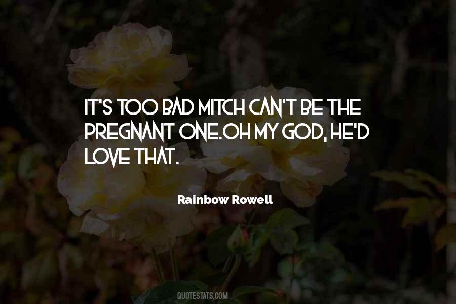 Rainbow God Quotes #1580231