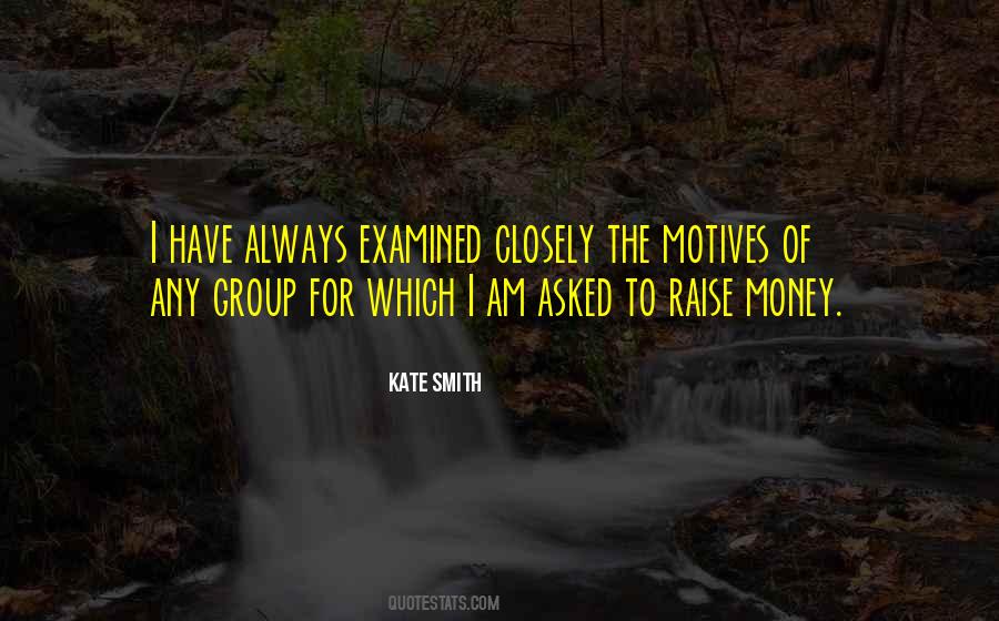 Raise Money Quotes #1809876