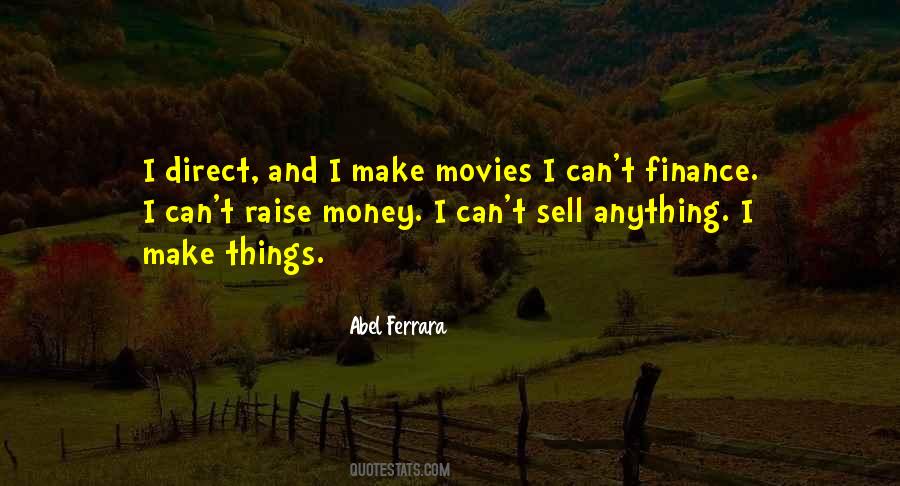 Raise Money Quotes #193556