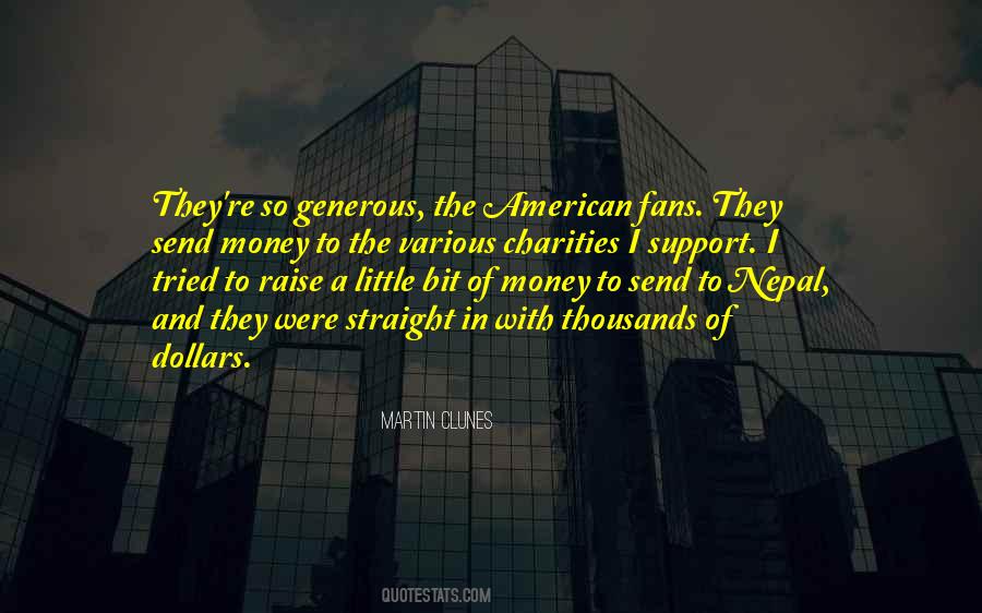 Raise Money Quotes #33068