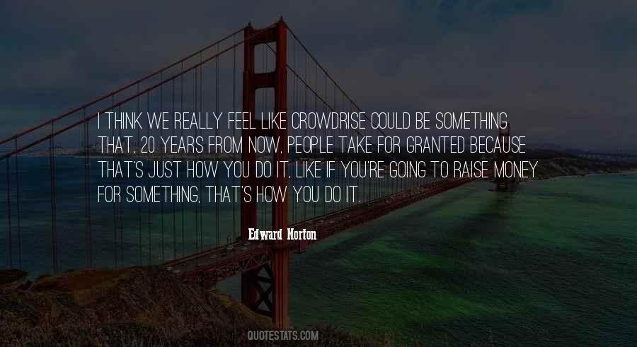 Raise Money Quotes #56265