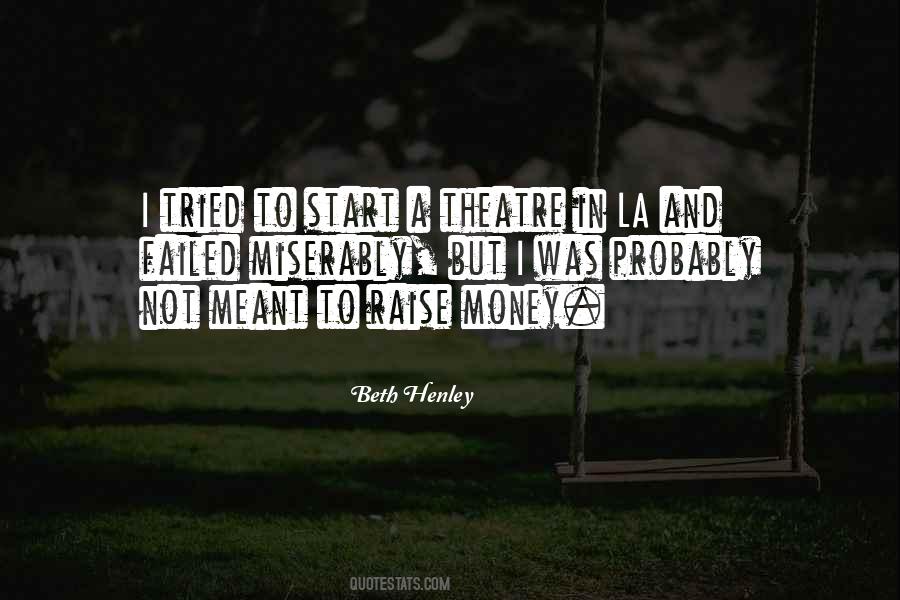 Raise Money Quotes #581171