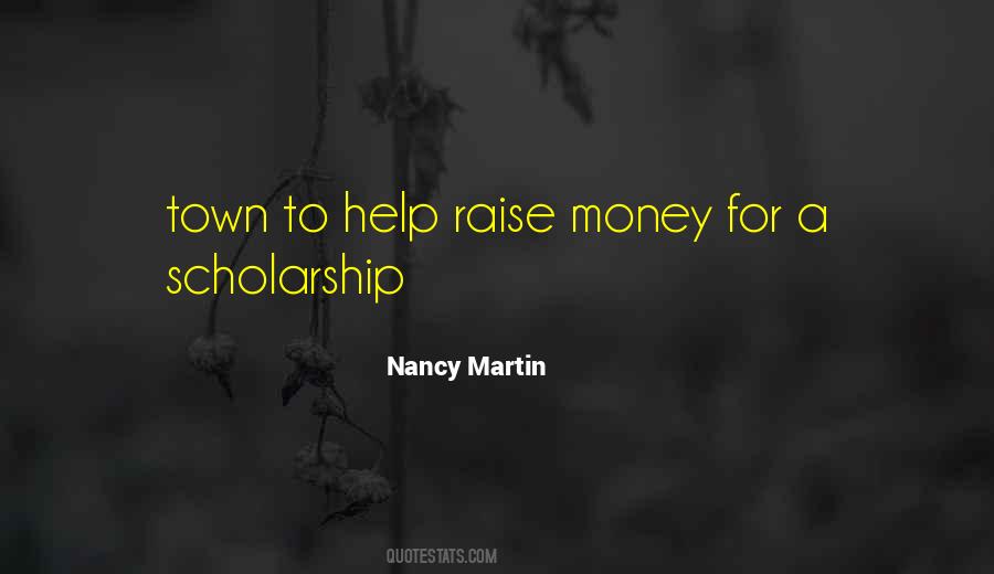 Raise Money Quotes #726978