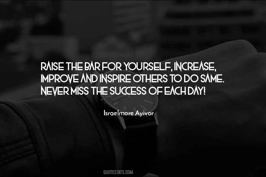 Raise The Bar Quotes #1076165