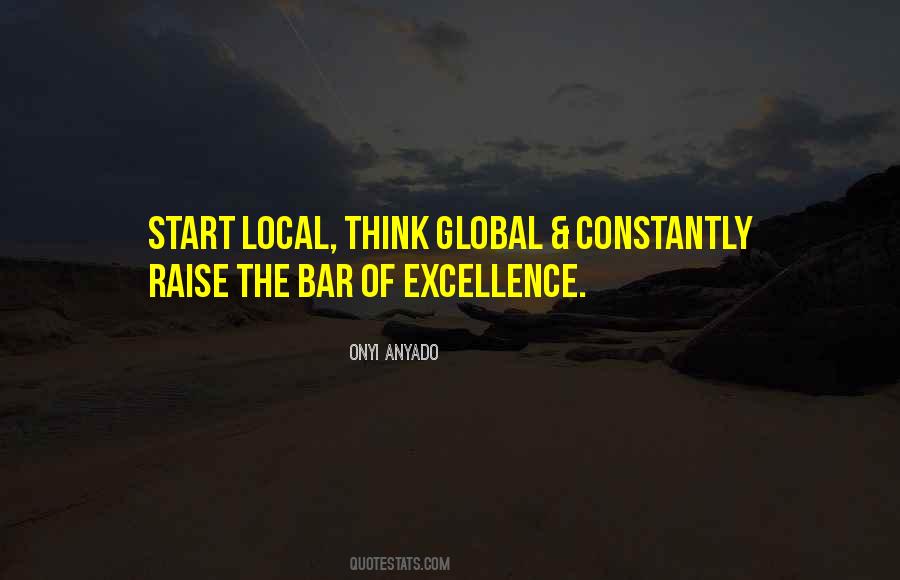 Raise The Bar Quotes #1087672