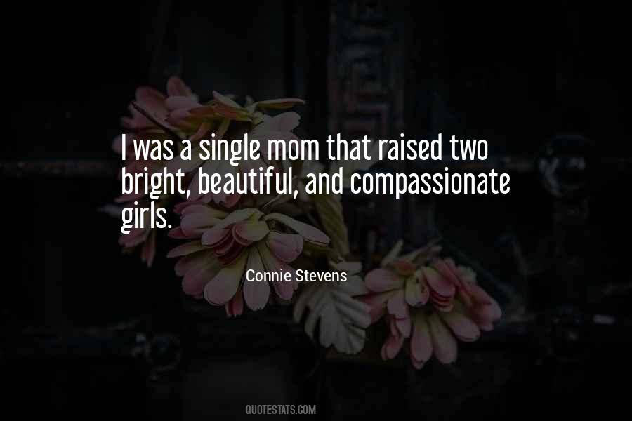 Raised By A Single Mom Quotes #1279743