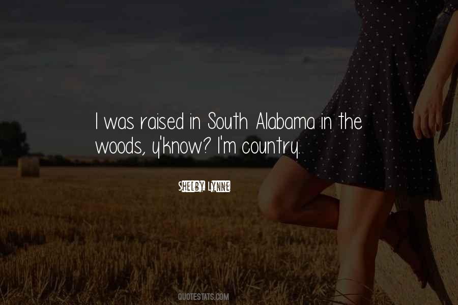 Raised In The Country Quotes #139462