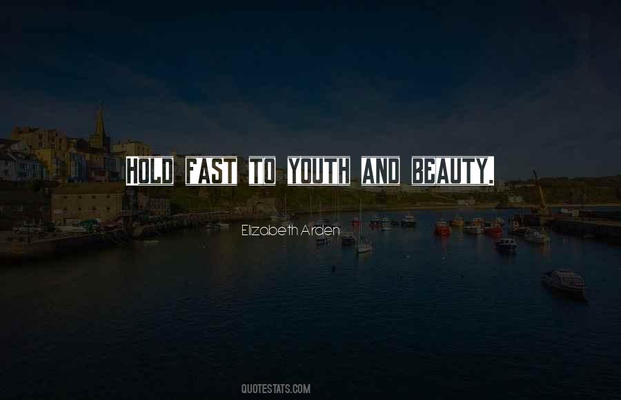 Quotes About Beauty And Youth #44424