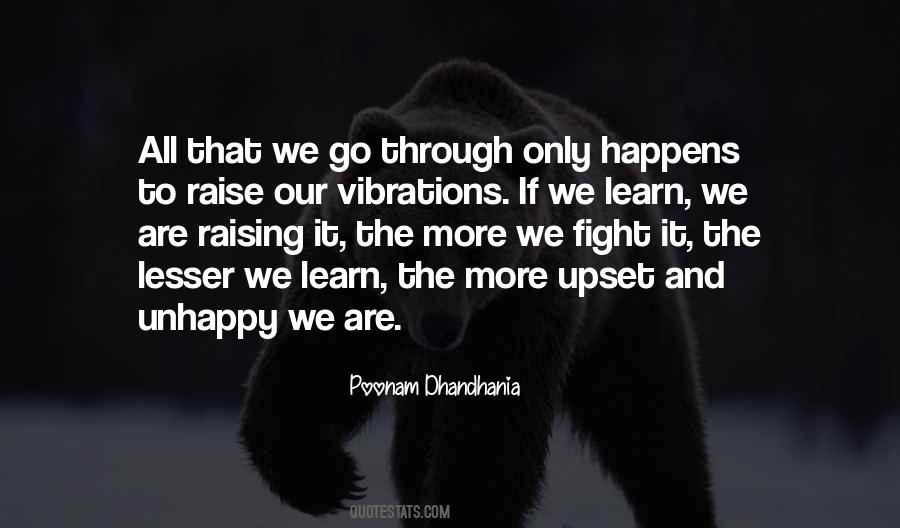 Raising Vibrations Quotes #1482273