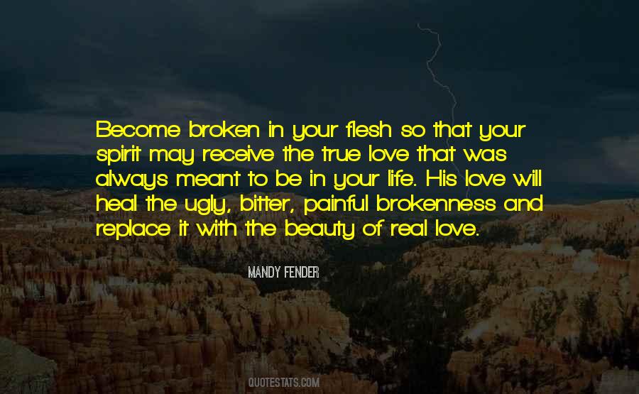 Quotes About Beauty In Brokenness #1413273