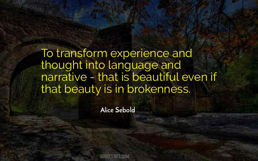 Quotes About Beauty In Brokenness #1621417