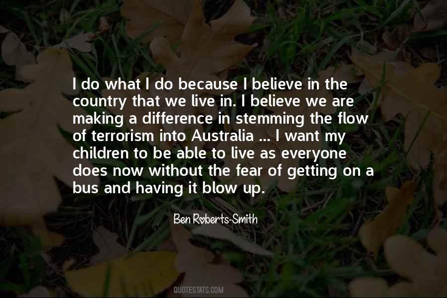 Quotes About Ben Roberts Smith #1725989