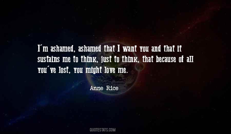 Quotes About Ashamed Of Love #651563