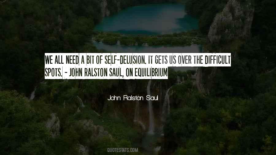 Ralston Saul Quotes #987487