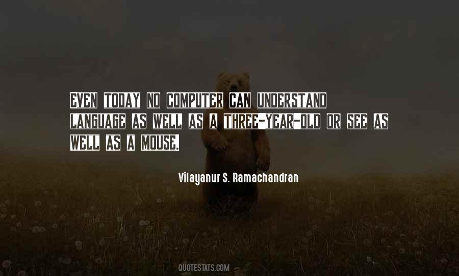 Ramachandran Quotes #1565974