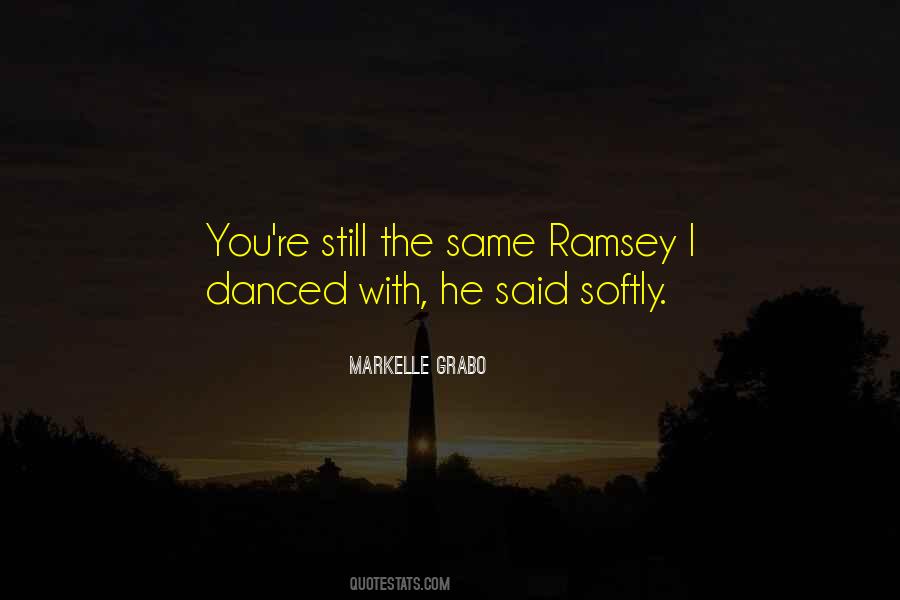 Ramsey Quotes #1842279