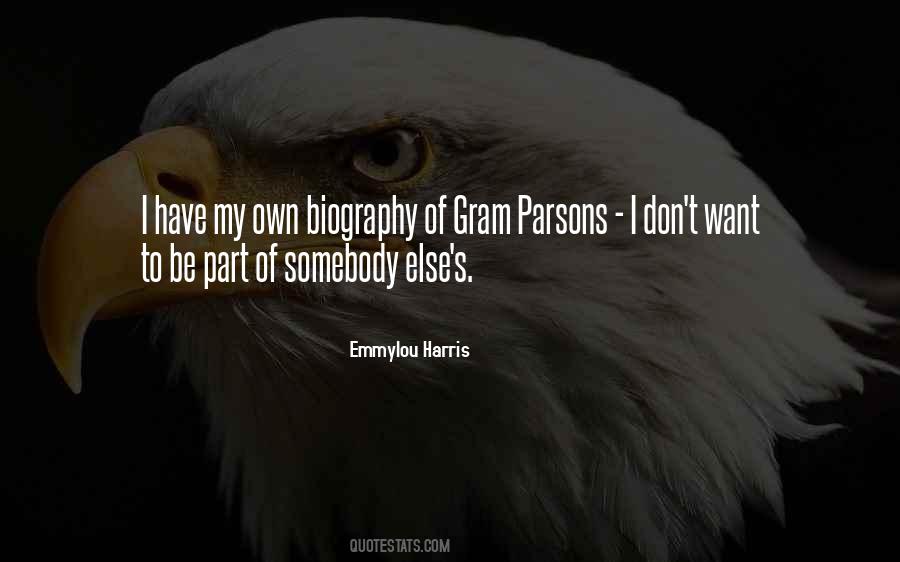 Quotes About Gram Parsons #670724