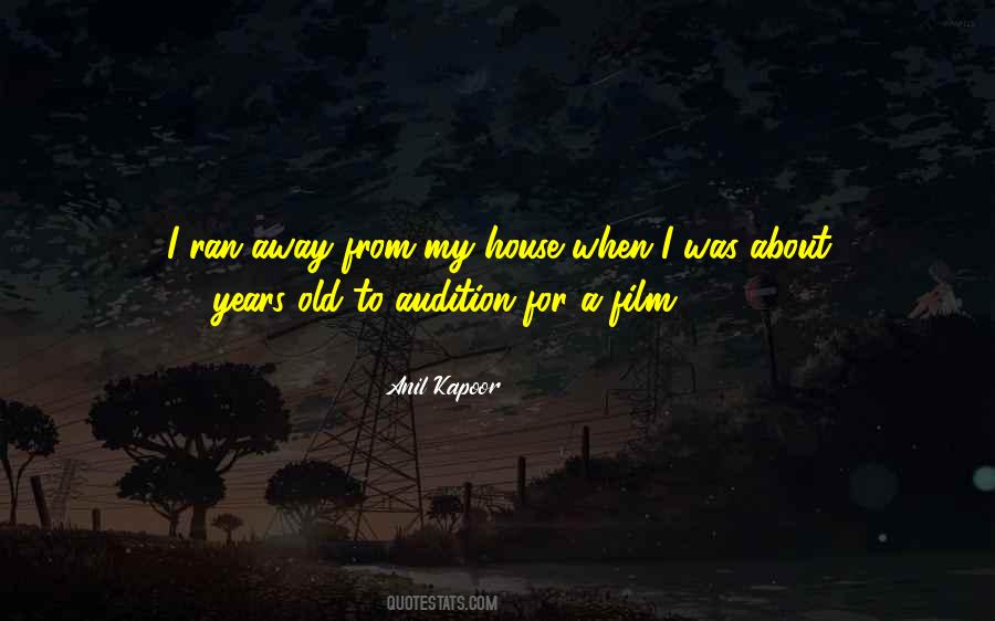 Ran Away Quotes #1162503