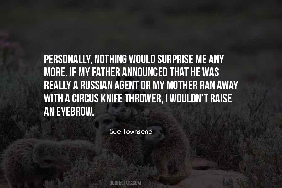 Ran Away Quotes #1246882
