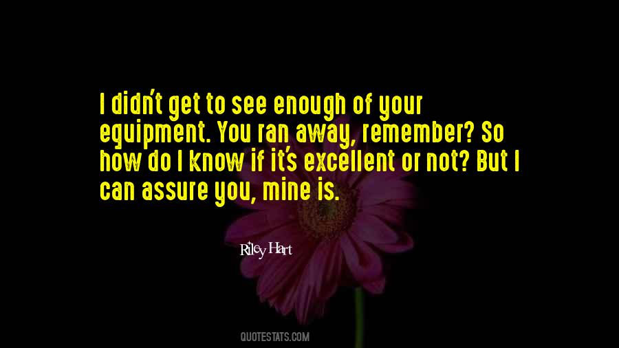Ran Away Quotes #1298381