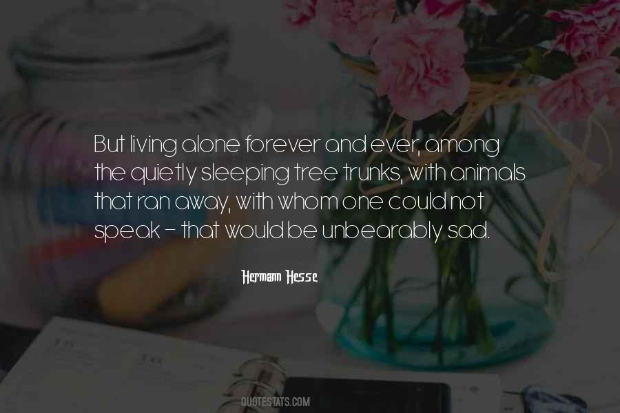 Ran Away Quotes #1300152