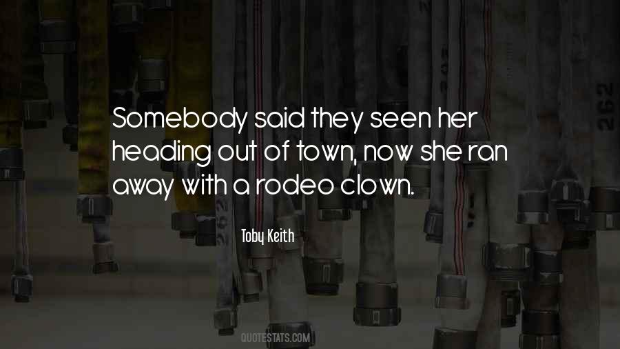 Ran Away Quotes #1416590