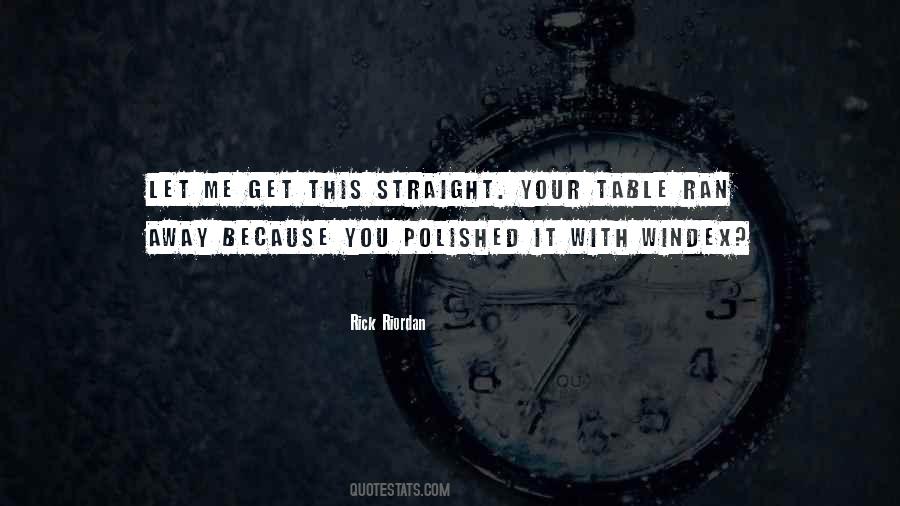 Ran Away Quotes #573456