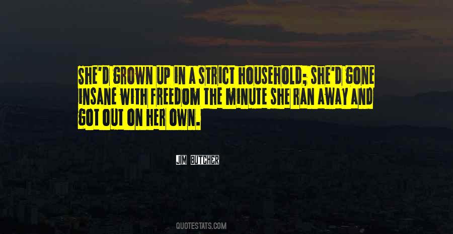 Ran Away Quotes #810951