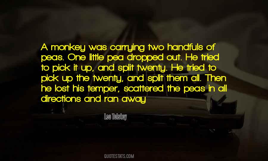 Ran Away Quotes #8925
