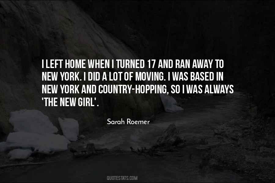 Ran Away Quotes #92092