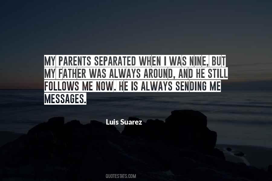 Quotes About Luis Suarez #163302