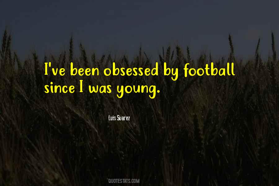 Quotes About Luis Suarez #1850391