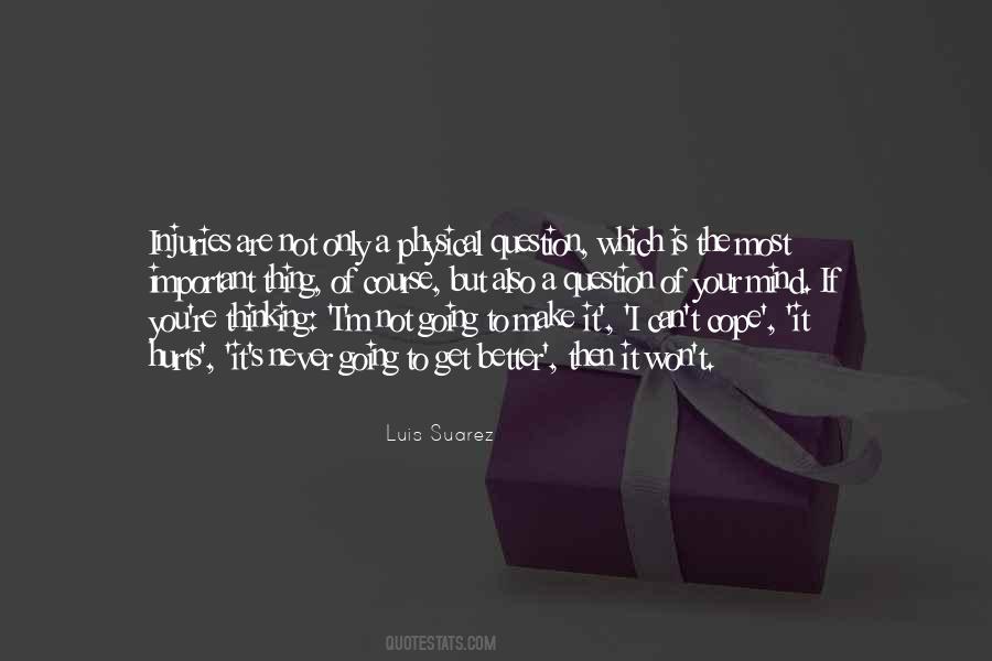 Quotes About Luis Suarez #359156