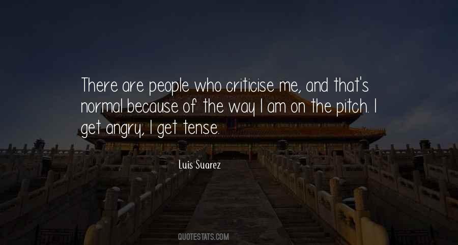 Quotes About Luis Suarez #674172